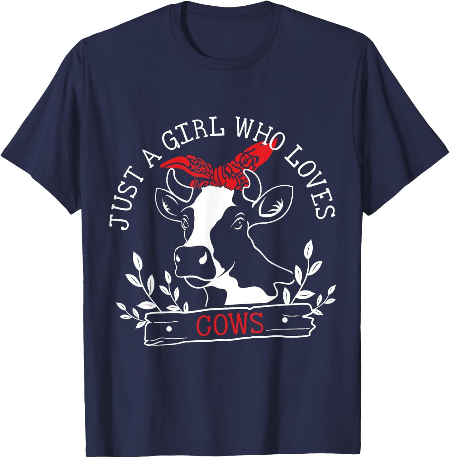 Just A Girl Who Loves Cows T-Shirt - T-Shirt | Navy