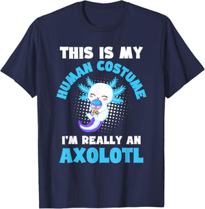 This is My Human Costume I'm Really An Axolotl Halloween T-Shirt - T-Shirt | Navy