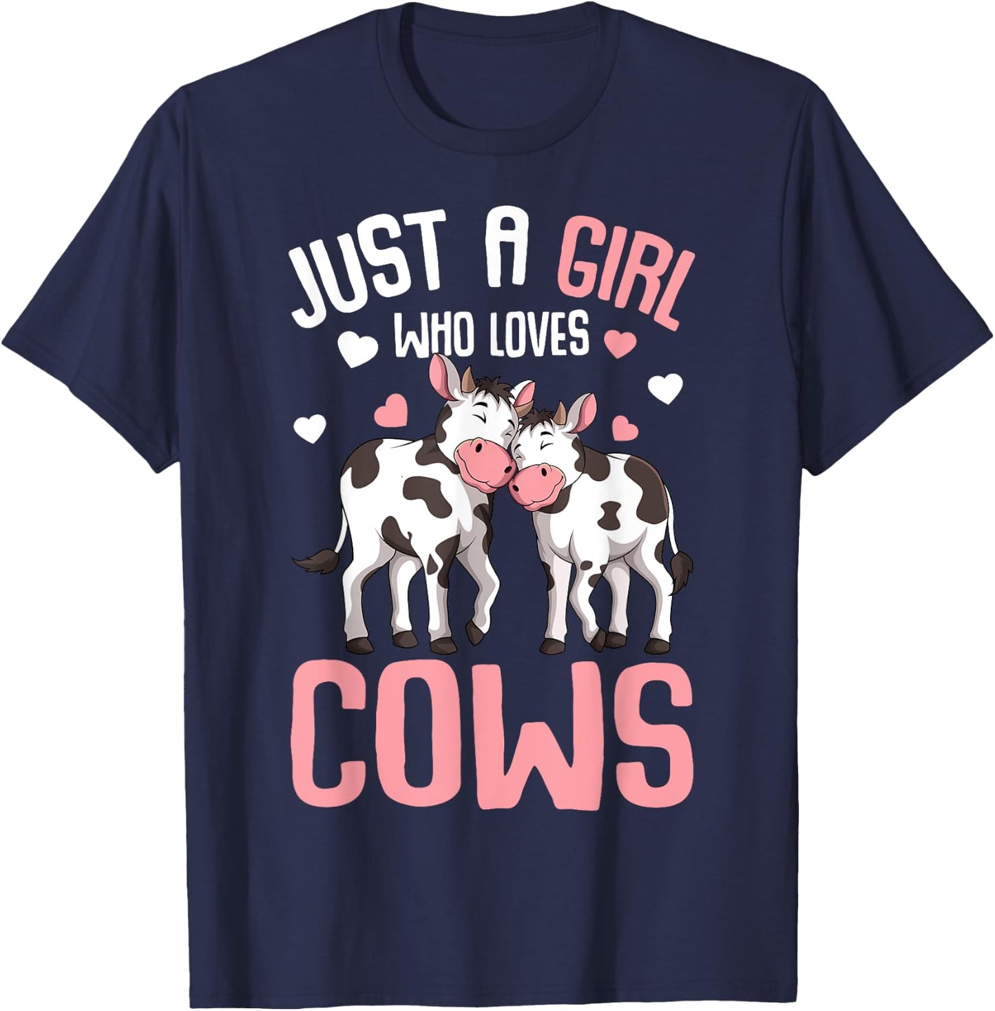 Just A Girl Who Loves Cows Farmers Cow Kids Girls T-Shirt - T-Shirt | Navy