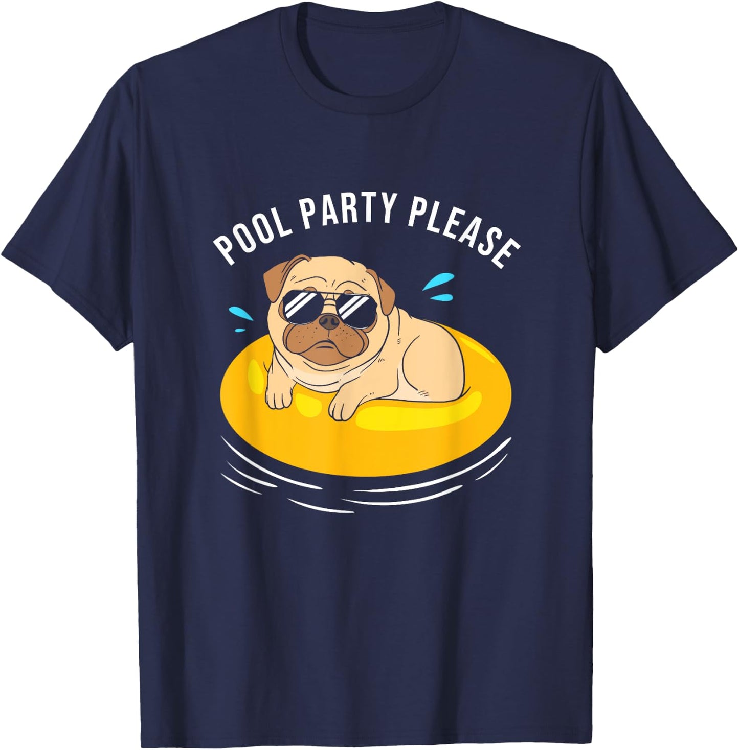 Cute Pool Party Squad Pool Party Please Dog With Sunglasses Men Women Kids T-Shirt - T-Shirt | Navy