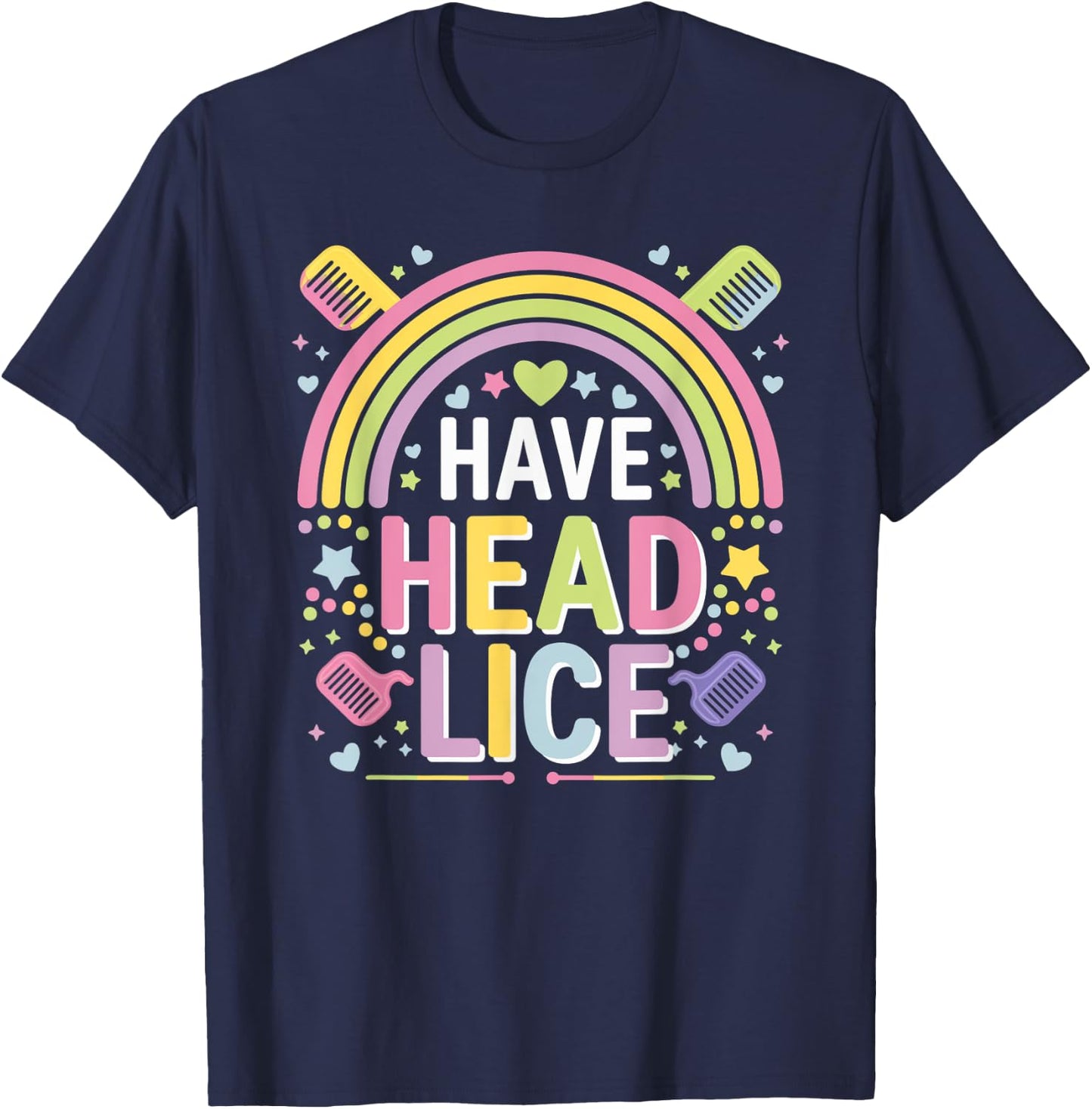 I Have Head Lice Funny Retro Offensive Inappropriate Meme T-Shirt - T-Shirt | Navy