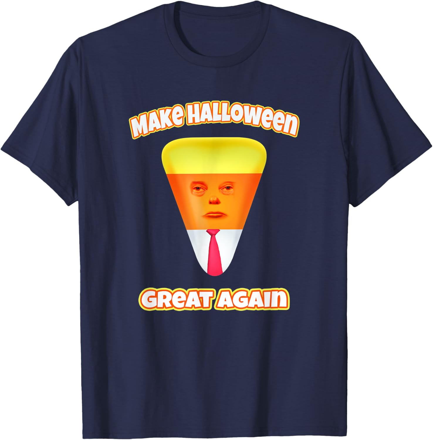 Funny Trump Halloween Costume Funny Candy Corn Halloween T-Shirt - T-Shirt | Navy