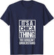 It's A Chica Thing You Wouldn't Understand V-Neck T-Shirt - T-Shirt | Navy