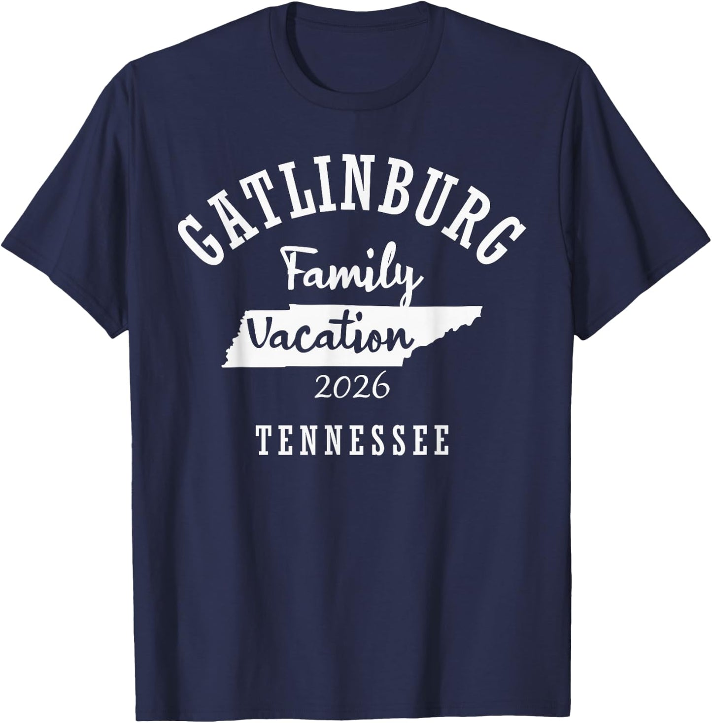 Gatlinburg Family Vacation 2026 - Gatlinburg Family Vacay 26 T-Shirt - T-Shirt | Navy