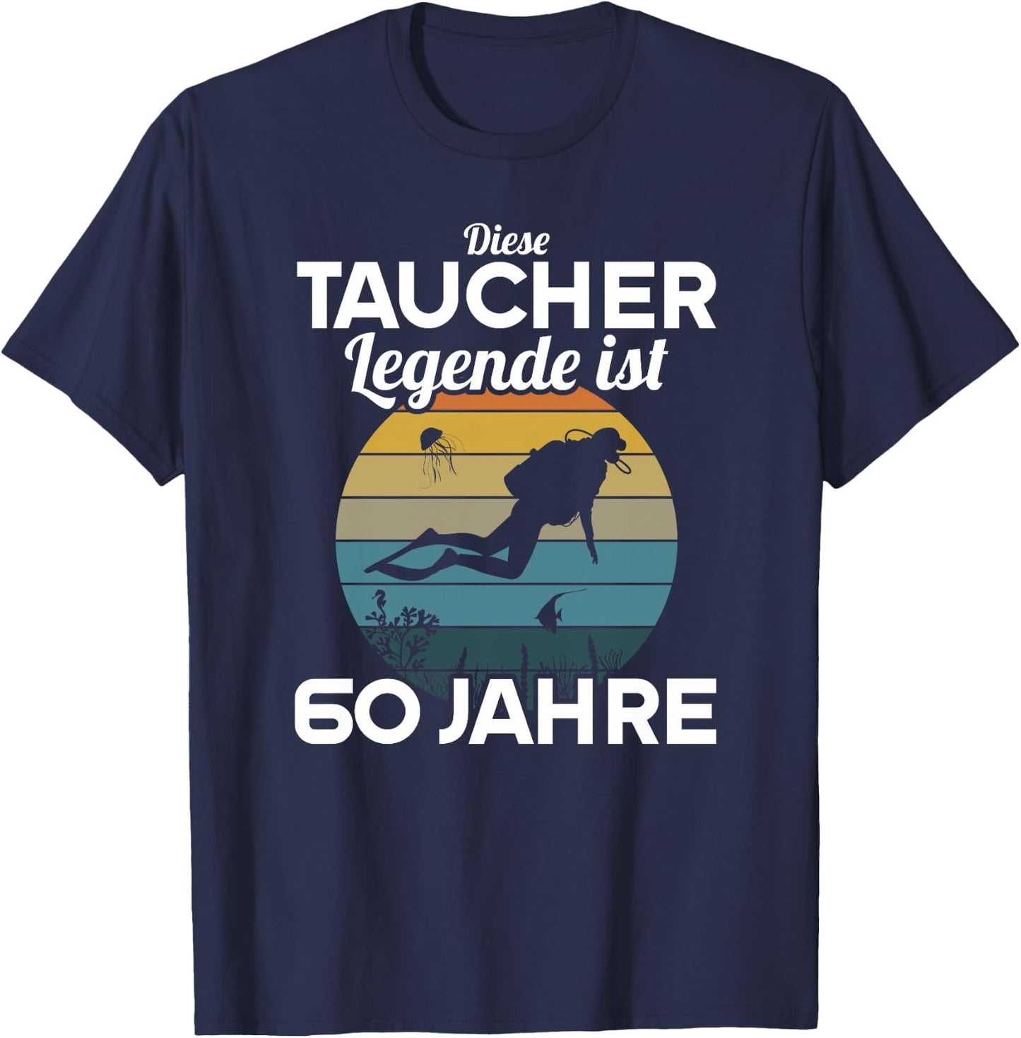 Diese Taucher Legende ist 60 Jahre 60 Geburtstag Taucherin Premium T-Shirt - T-Shirt | Navy