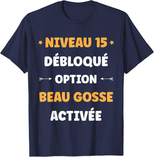 Drole garçon Niveau 15 Ans Geek Anniversaire Humour 15 Ans T-Shirt - T-Shirt | Navy