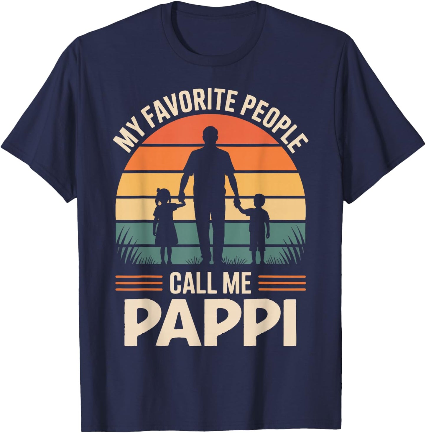 My Favorite People Call Me PAPPI Retro Sunset T-Shirt - T-Shirt | Navy