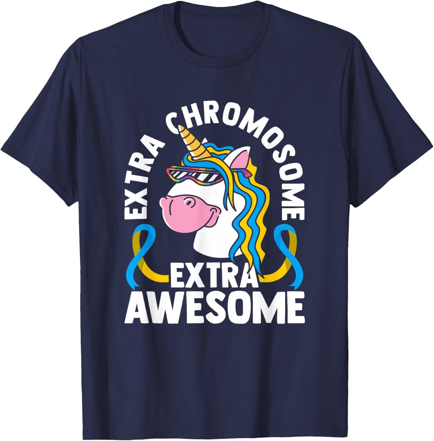 Extra Chromosome Extra Awesome Unicorn Down Syndrome T-Shirt - T-Shirt | Navy