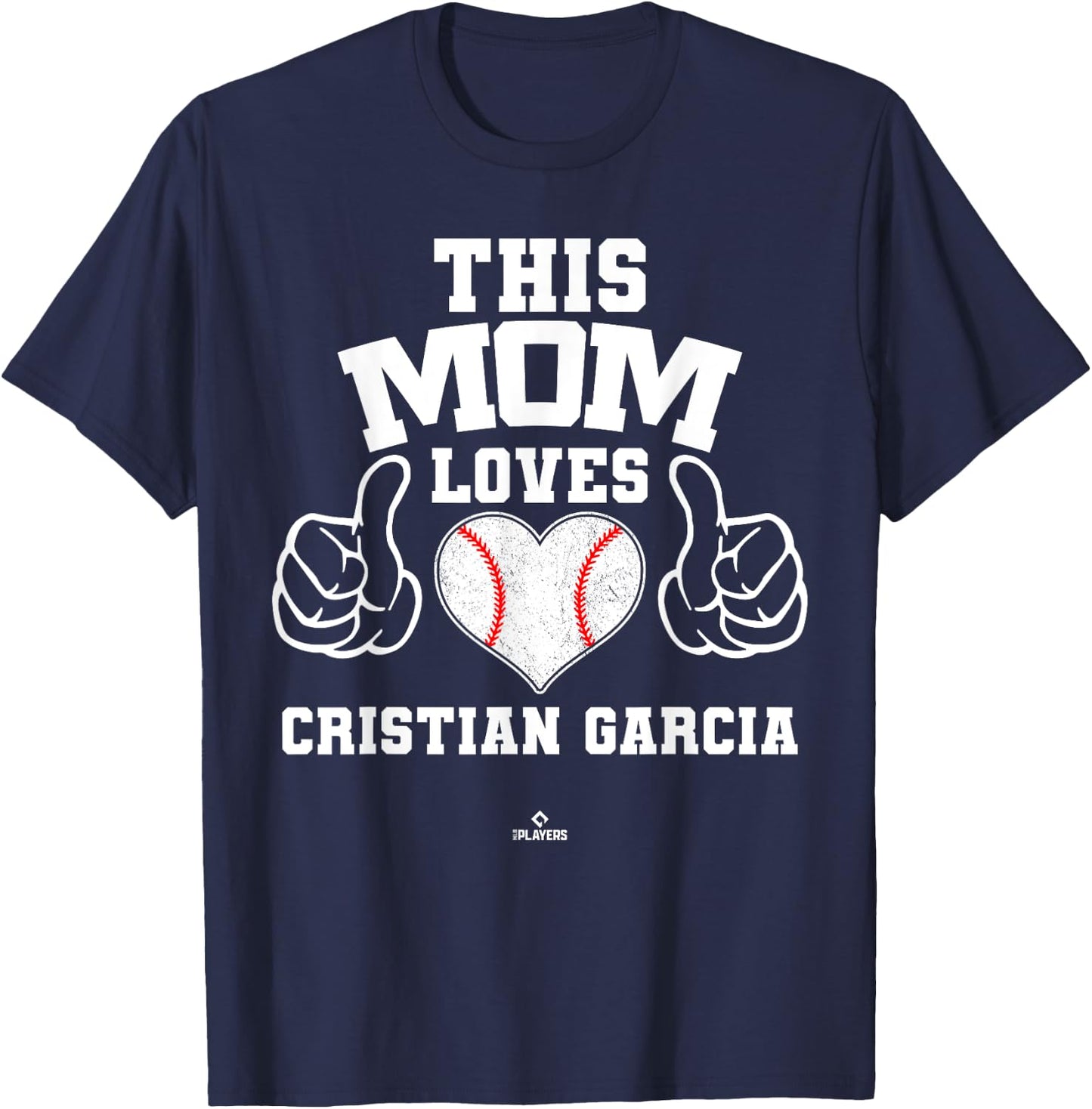 This Mom Loves Cristian Garcia Prospect Baseball Fan Gear T-Shirt - T-Shirt | Navy