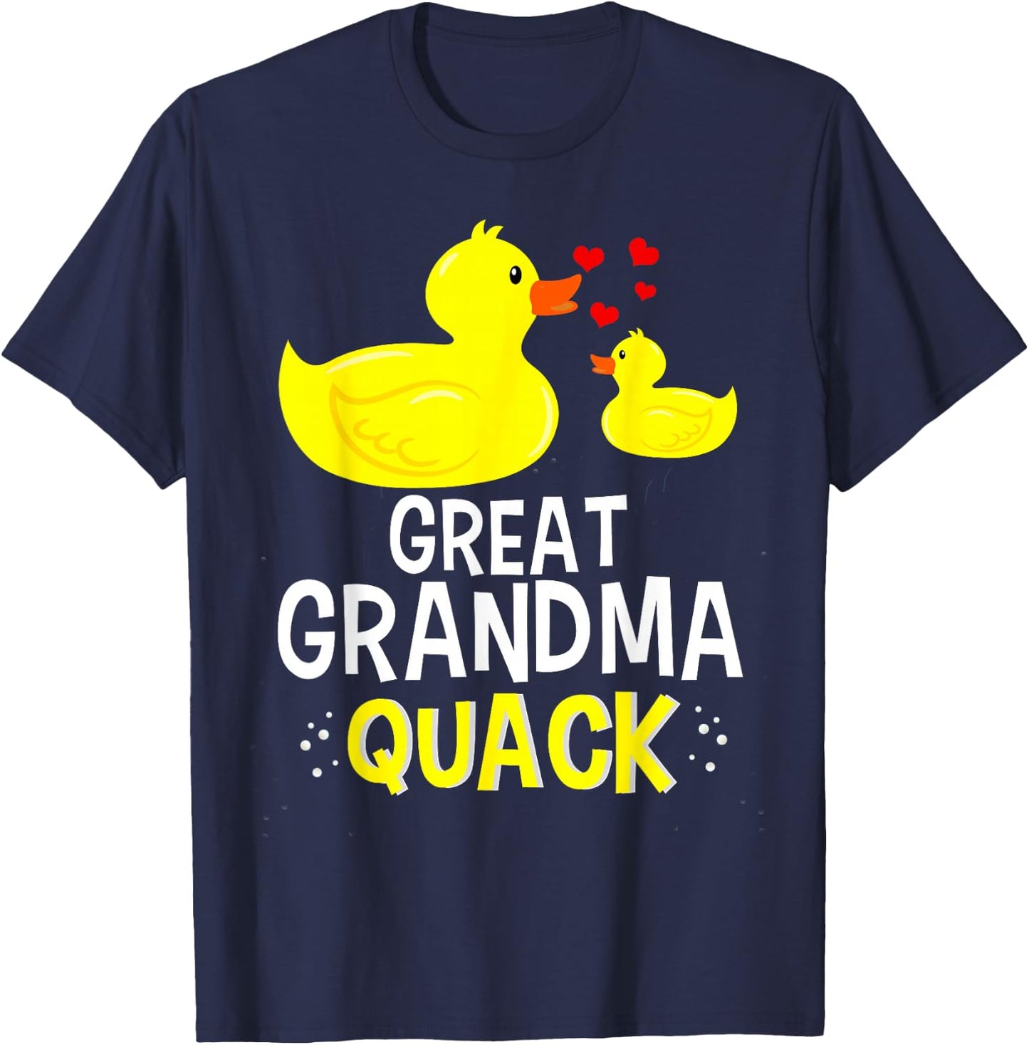 Great Grandma Quack Yellow Duck Baby Shower For Grandma T-Shirt - T-Shirt | Navy