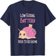 Low Social Battery Cute Snail With House Introvert Cozy Home T-Shirt - T-Shirt | Navy