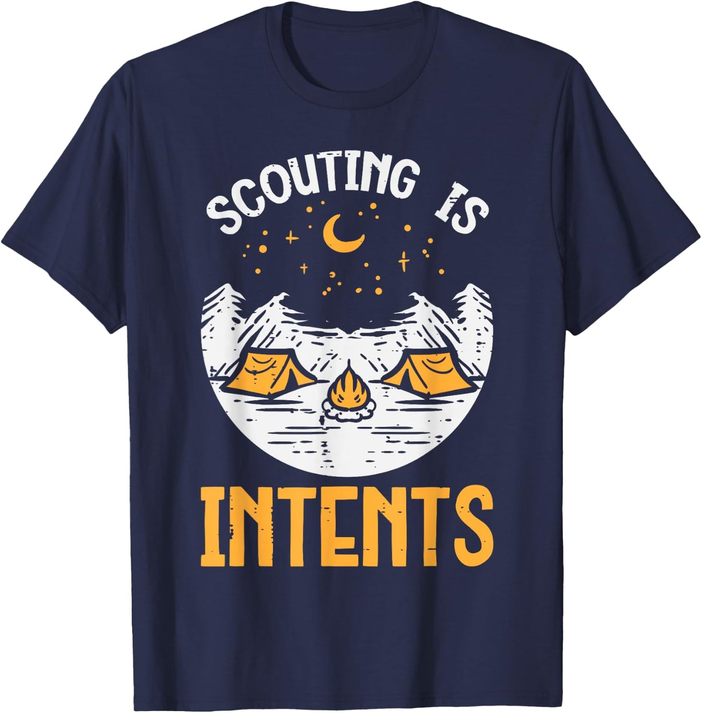 Scouting Is Intents Camping Funny Camper Men Women Kids Boys T-Shirt - T-Shirt | Navy