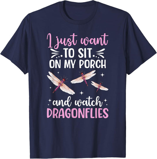 I Just Want to Watch Dragonflies Dragonfly Lover T-Shirt - T-Shirt | Navy