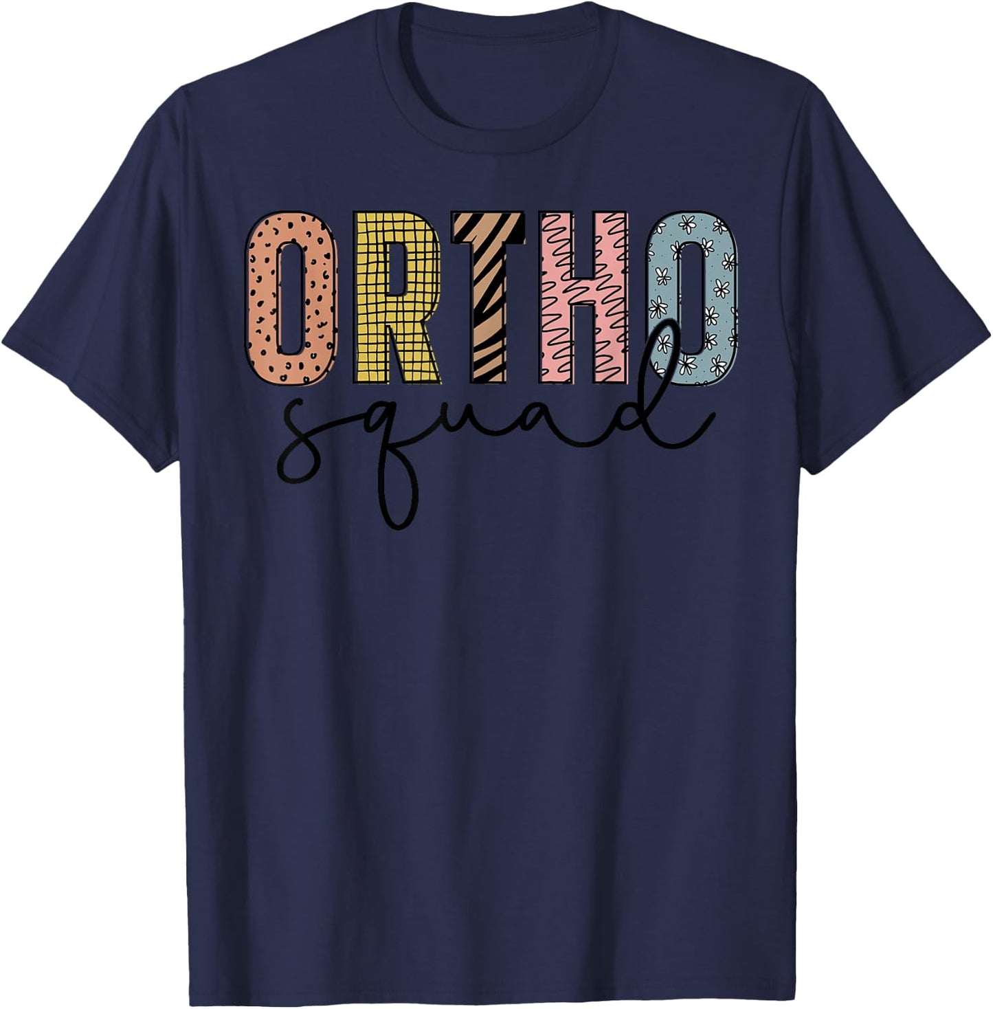Ortho Squad - Orthopedics Nurse Doctor Assistant Medical T-Shirt - T-Shirt | Navy