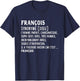 Man Humor Name Custom Francois Definition , Black, S T-Shirt - T-Shirt | Navy