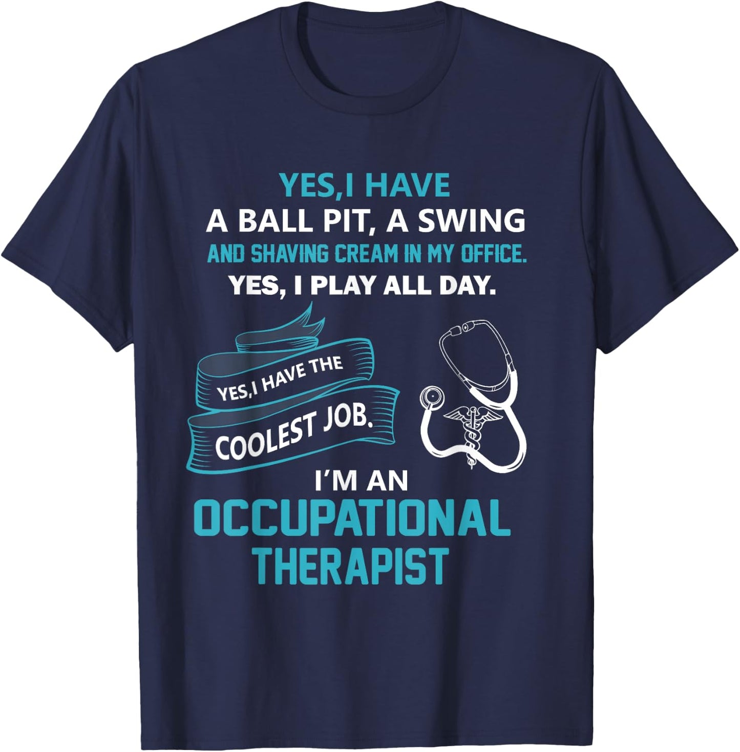 Occupational Therapist T Shirt Gift T-Shirt - T-Shirt | Navy