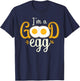 Funny Good Egg Bacon Lover Breakfast Egg Lovers T-Shirt - T-Shirt | Navy