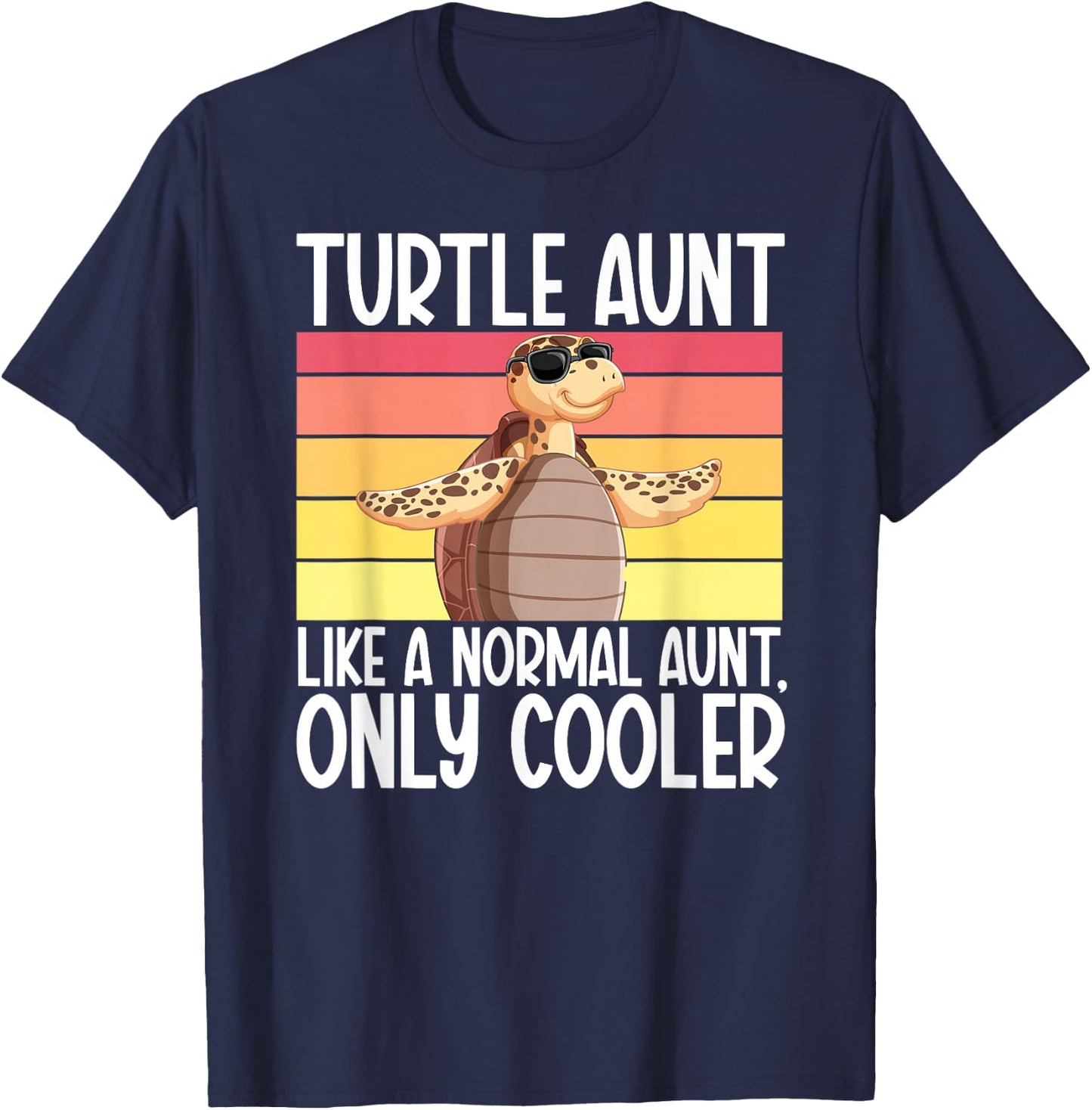 Cool Turtle Aunt Turtle Owner Turtle Auntie Turtle Lover T-Shirt - T-Shirt | Navy