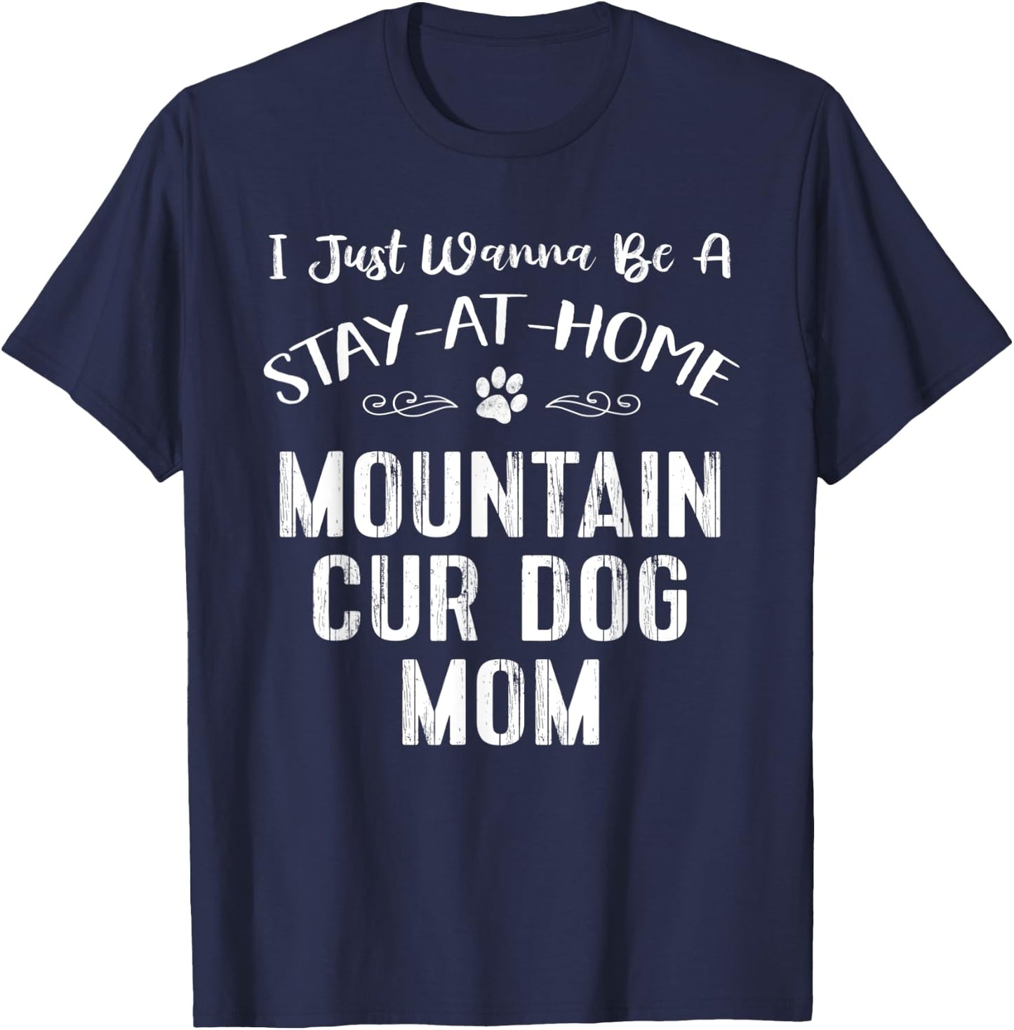 Mountain Cur Dog Mom Gift Love Paw Print Heart Men Women Kids T-Shirt - T-Shirt | Navy