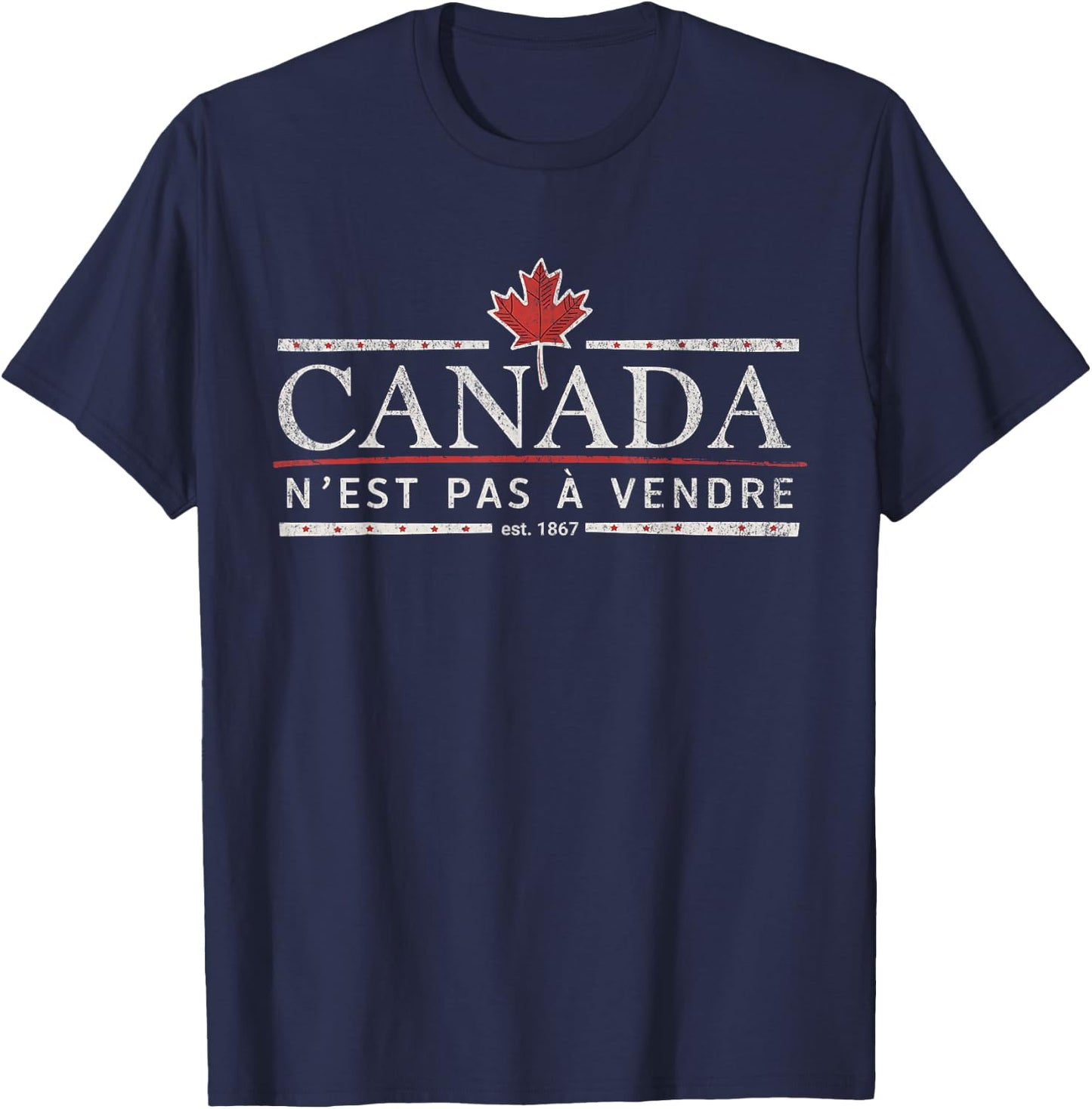 Canada Is Not For Sale Canada n'est pas à vendre T-Shirt - T-Shirt | Navy