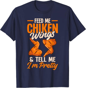 Fried Chicken Lover Funny Feed Me Chicken Wings T-Shirt - T-Shirt | Navy