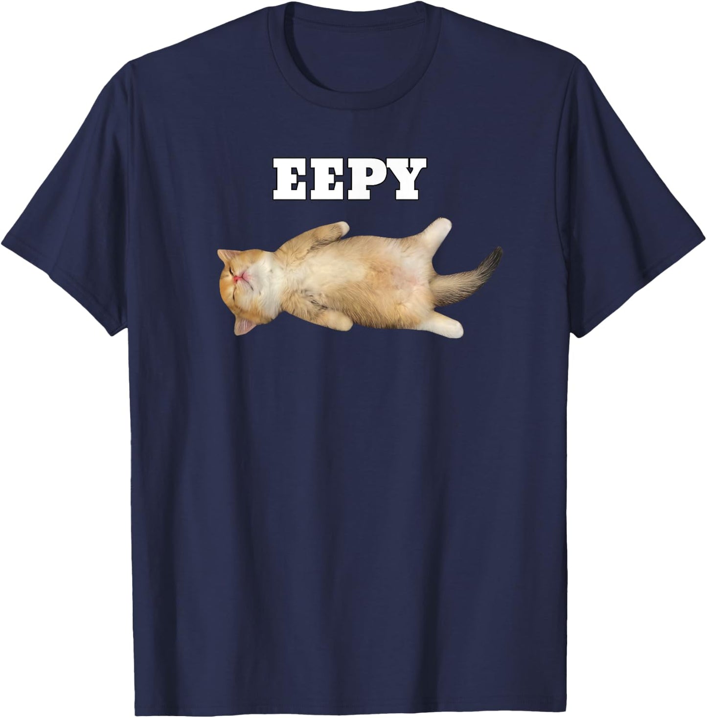 Eepy Cat, Sleepy Cat Meme T-Shirt - T-Shirt | Navy