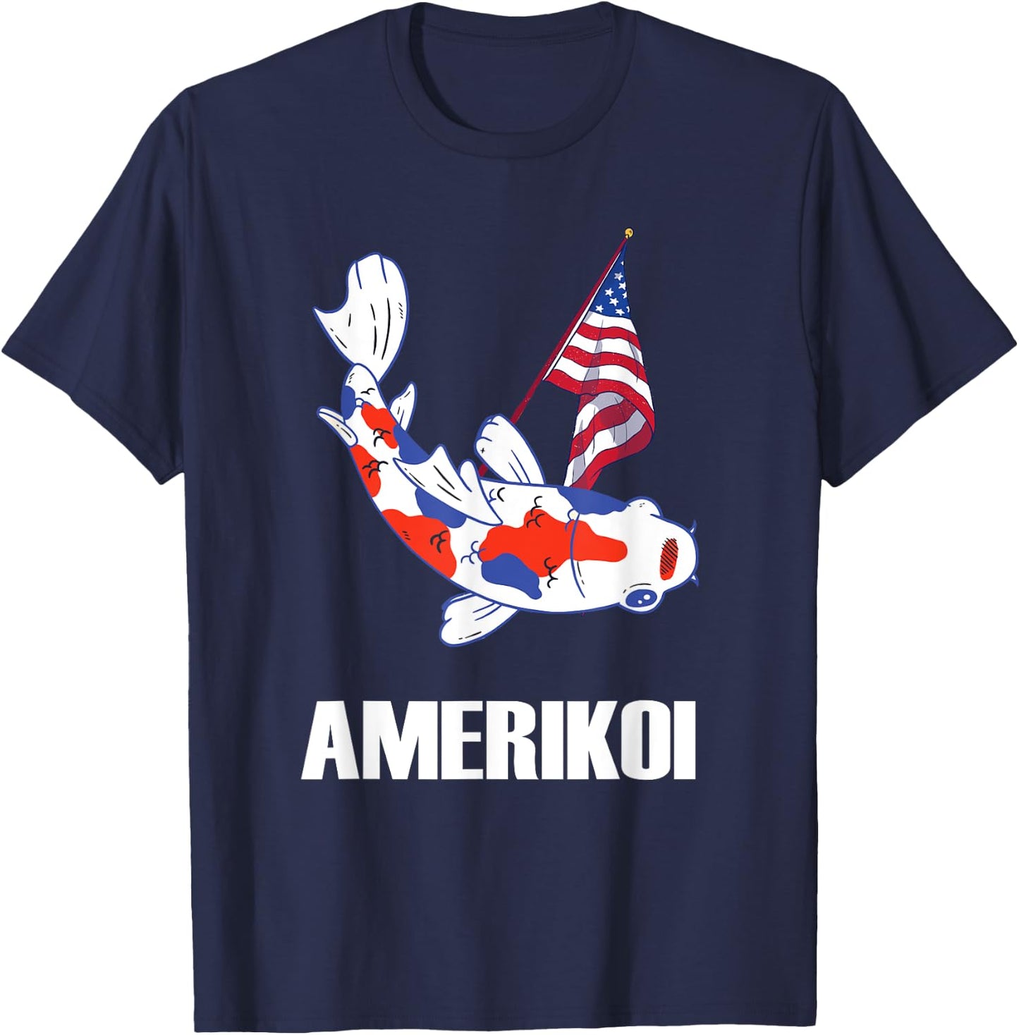 Patriotic American Flag Koi Fish 4th Of July American T-Shirt - T-Shirt | Navy