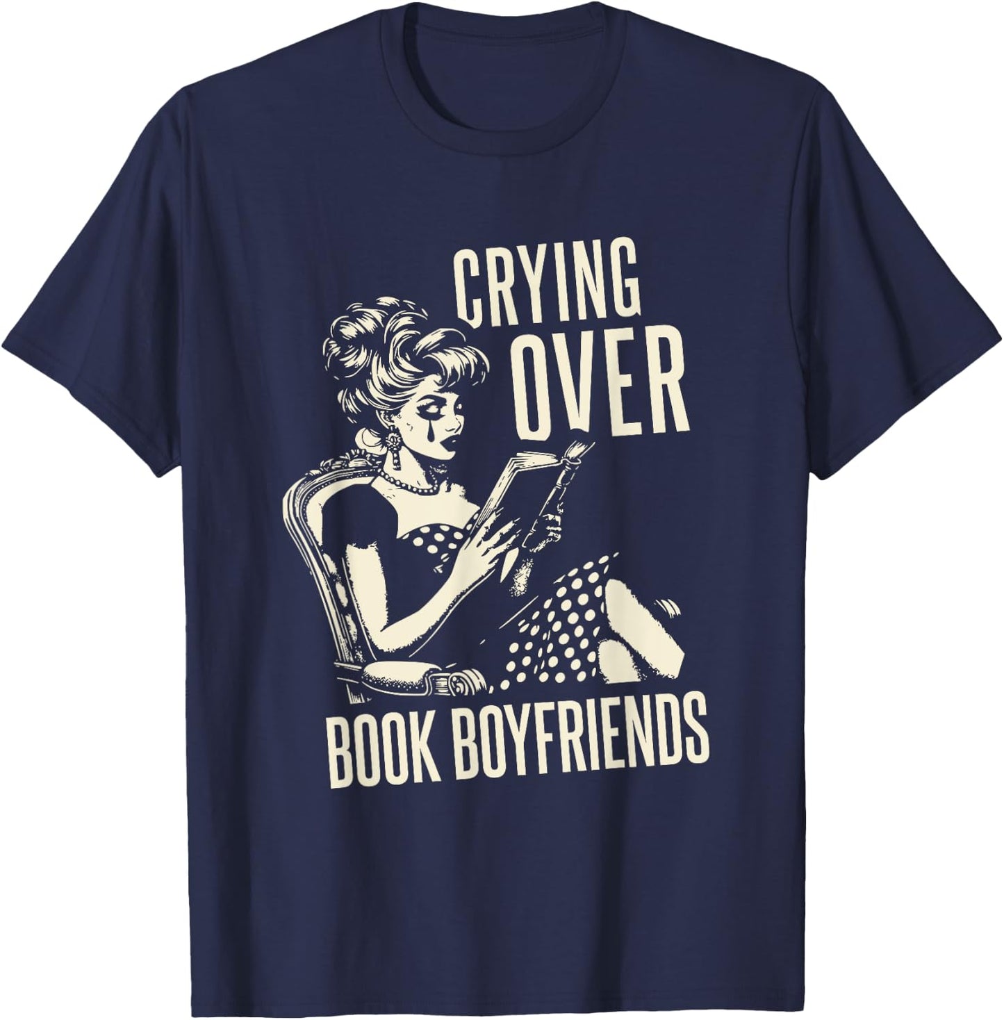 Book Lover Shirt Retro Funny Reading Smutty Books Romantasy T-Shirt - T-Shirt | Navy
