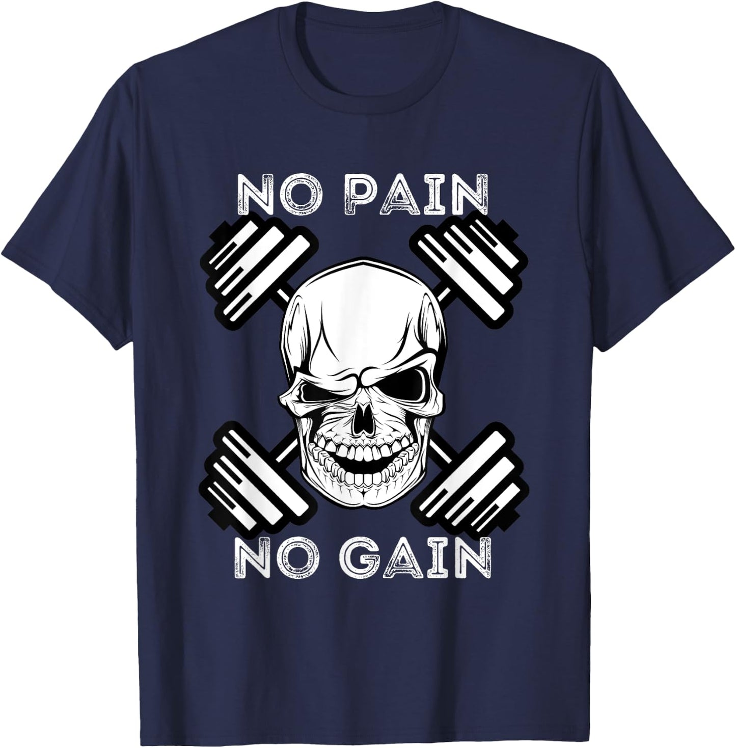 No Pain No Gain - Powerlifting Workout Gym Weightlifting T-Shirt - T-Shirt | Navy