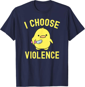 Sarcastic I Choose Violence Funny Duck Saying Duck T-Shirt - T-Shirt | Navy