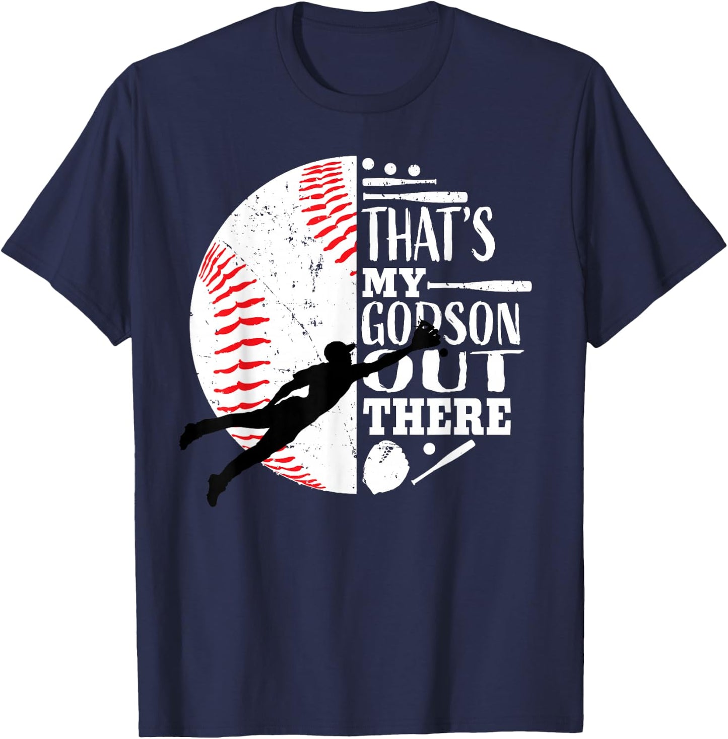 That's My Godson Out There Baseball Godfather Godmother Gift T-Shirt - T-Shirt | Navy