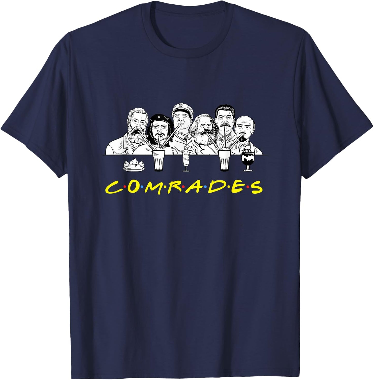 Communist Friends Comrades Design - Milkshake Funny T-Shirt - T-Shirt | Navy