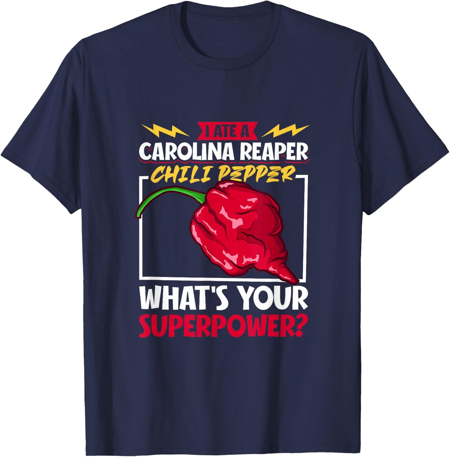 Fiery Courage Attempt - Carolina Reaper T-Shirt - T-Shirt | Navy