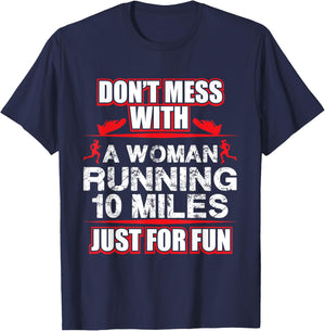 Funny Marathon Runner Never Mess With A Runner T-Shirt - T-Shirt | Navy