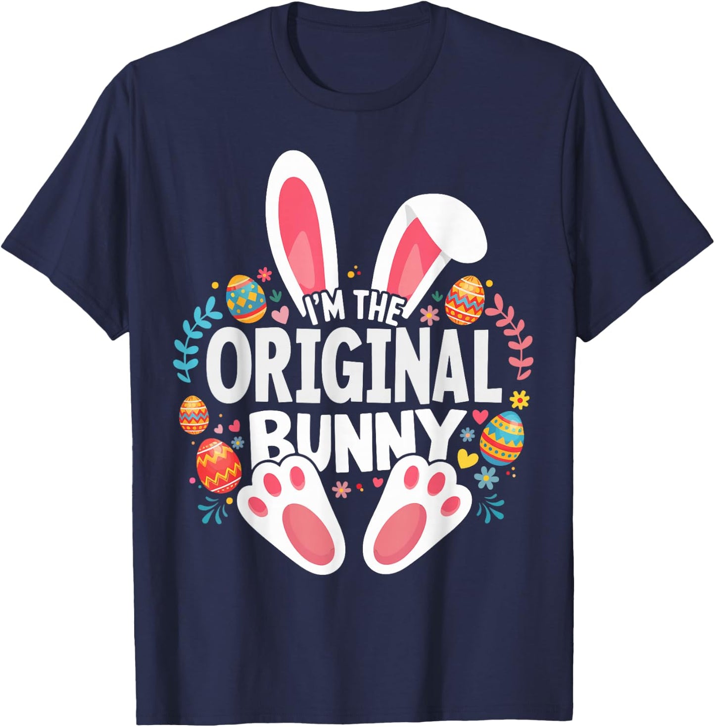 I'm The Original Bunny Matching Easter Family T-Shirt - T-Shirt | Navy