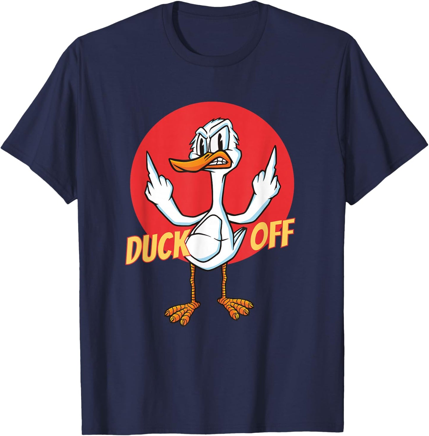 Duck Off Sarcastic Funny Middle Finger Pun Duck Cartoon T-Shirt - T-Shirt | Navy