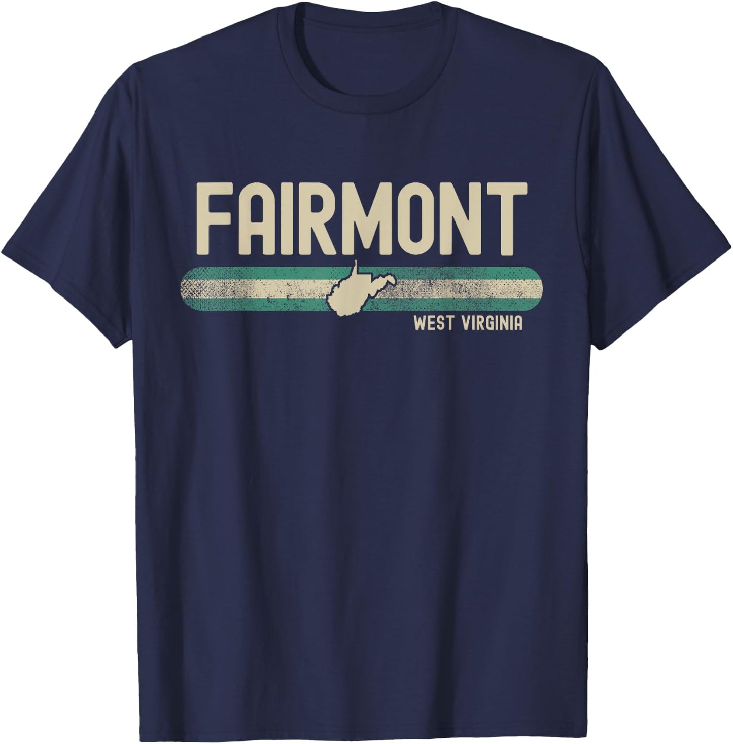 Fairmont WV | West Virginia | Travel & 80s Style T-Shirt - T-Shirt | Navy