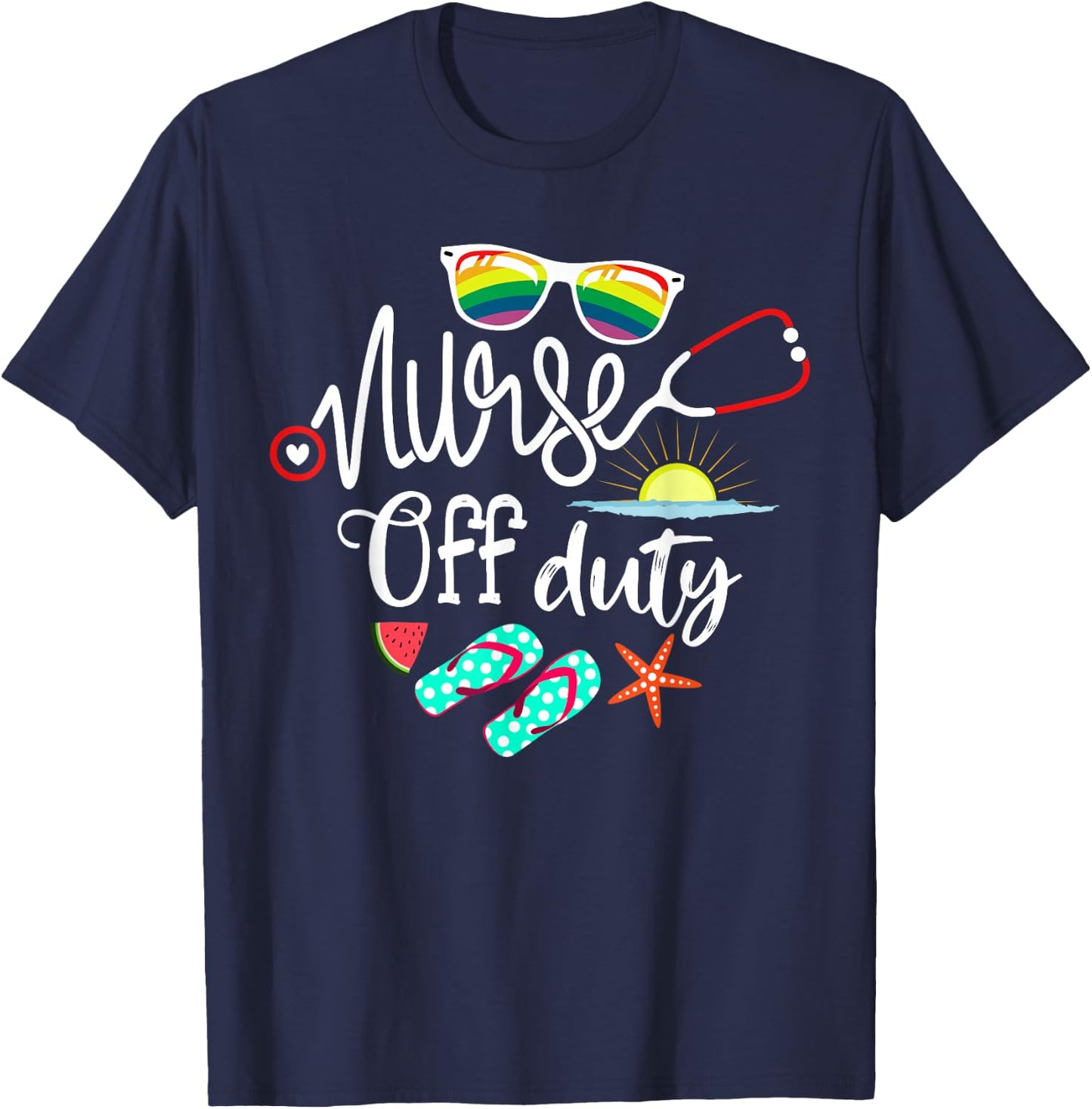 Nurse Off Duty Funny Summer Beach Holiday For NP RN Nurses T-Shirt - T-Shirt | Navy