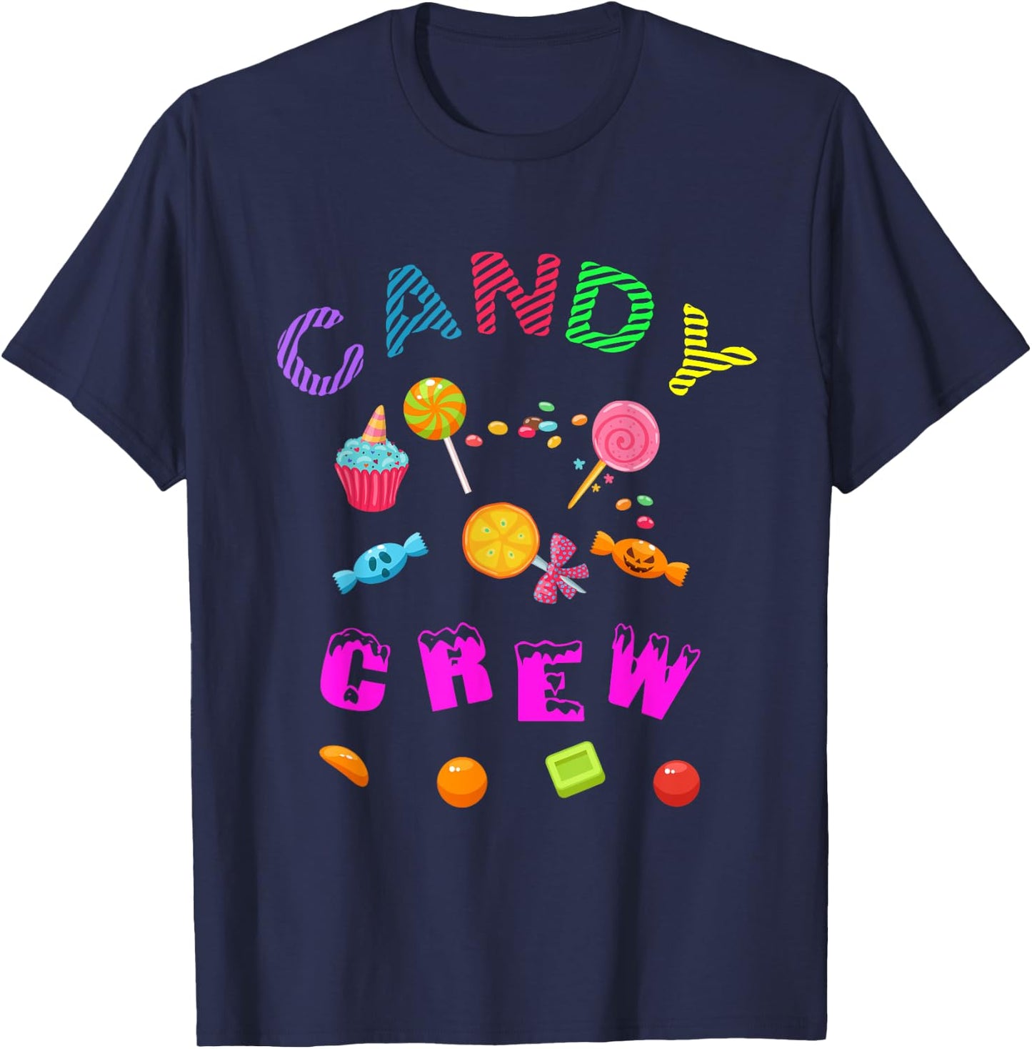 Candy Land Candy Crew Decorations Sweetie Candy Squad T-Shirt - T-Shirt | Navy