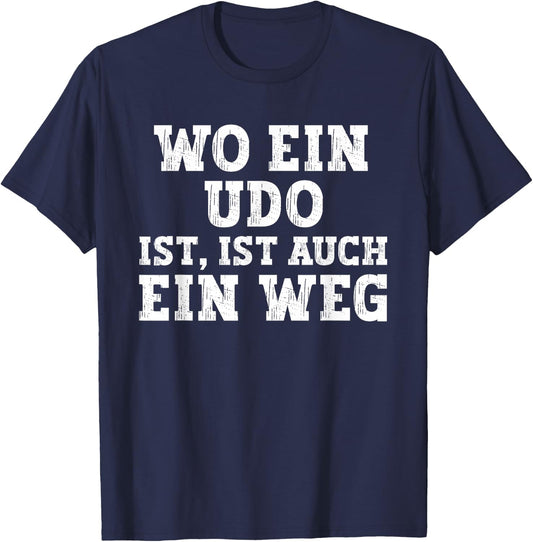 Udo Funny Birthday First Name Udo , black T-Shirt - T-Shirt | Navy