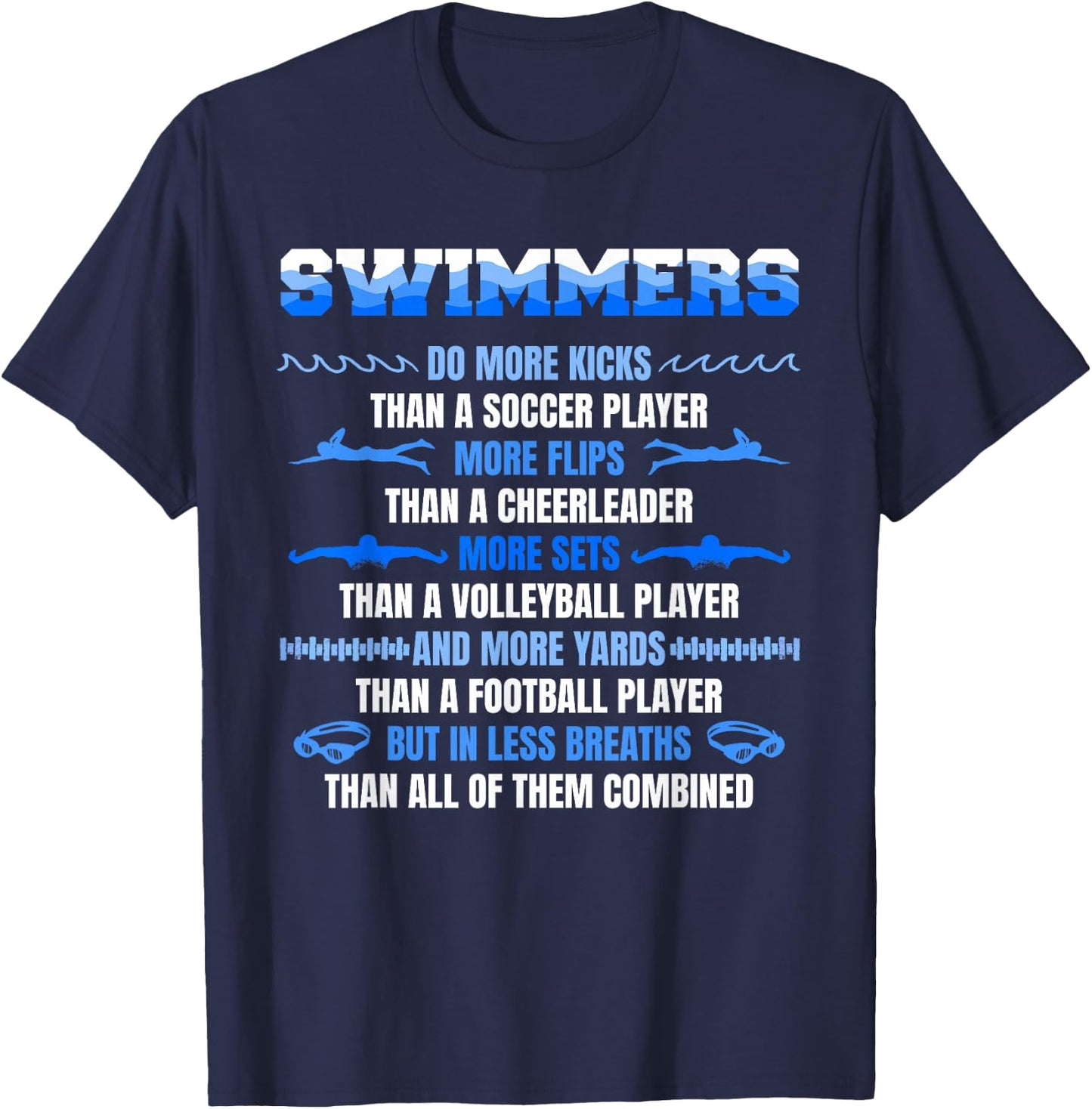 Swimmers Funny Facts Swimming Swim Swimmers T-Shirt - T-Shirt | Navy
