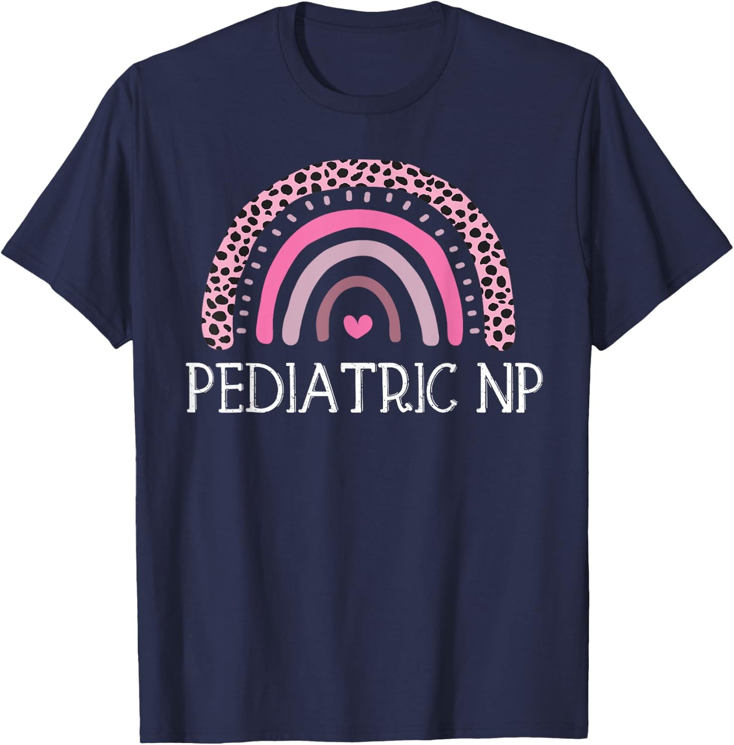 Leopard Rainbow Nurse Shirt, Boho Pediatric NP T-Shirt - T-Shirt | Navy
