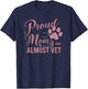 Proud Mom of an Almost Vet Veterinary School Student T-Shirt - T-Shirt | Navy