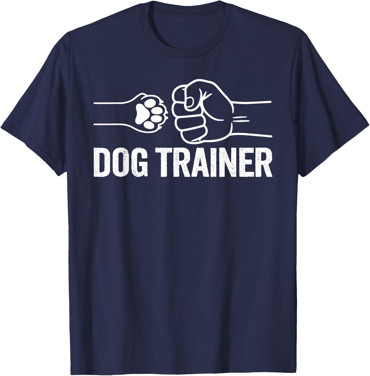 Dog Trainer Appreciation Dog Training T-Shirt - T-Shirt | Navy