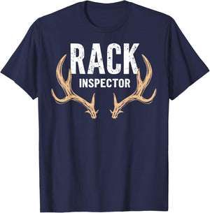 Rack Inspector Buck Deer Hunter Joke Funny Deer Hunting T-Shirt - T-Shirt | Navy