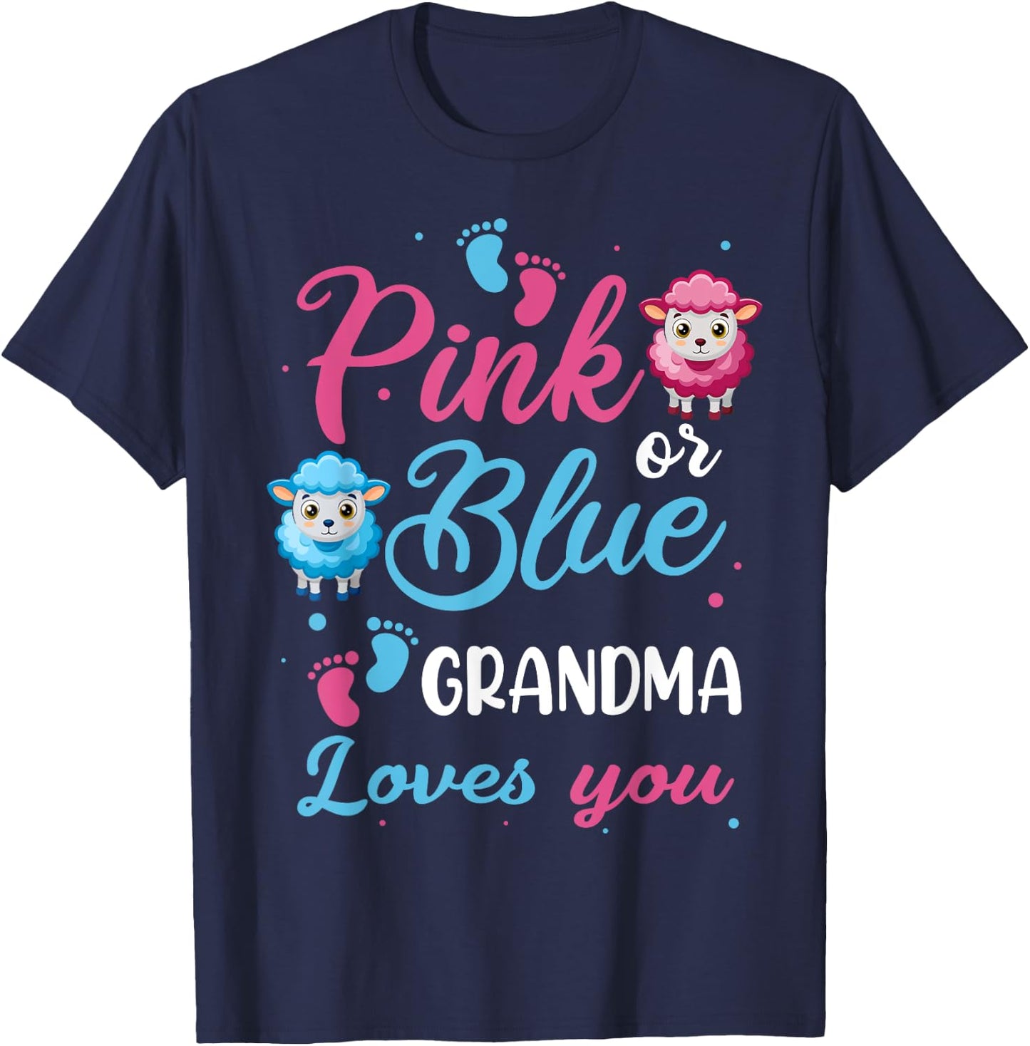 Pink Or Blue Grandma Loves You Sheep Baby Shower Party T-Shirt - T-Shirt | Navy