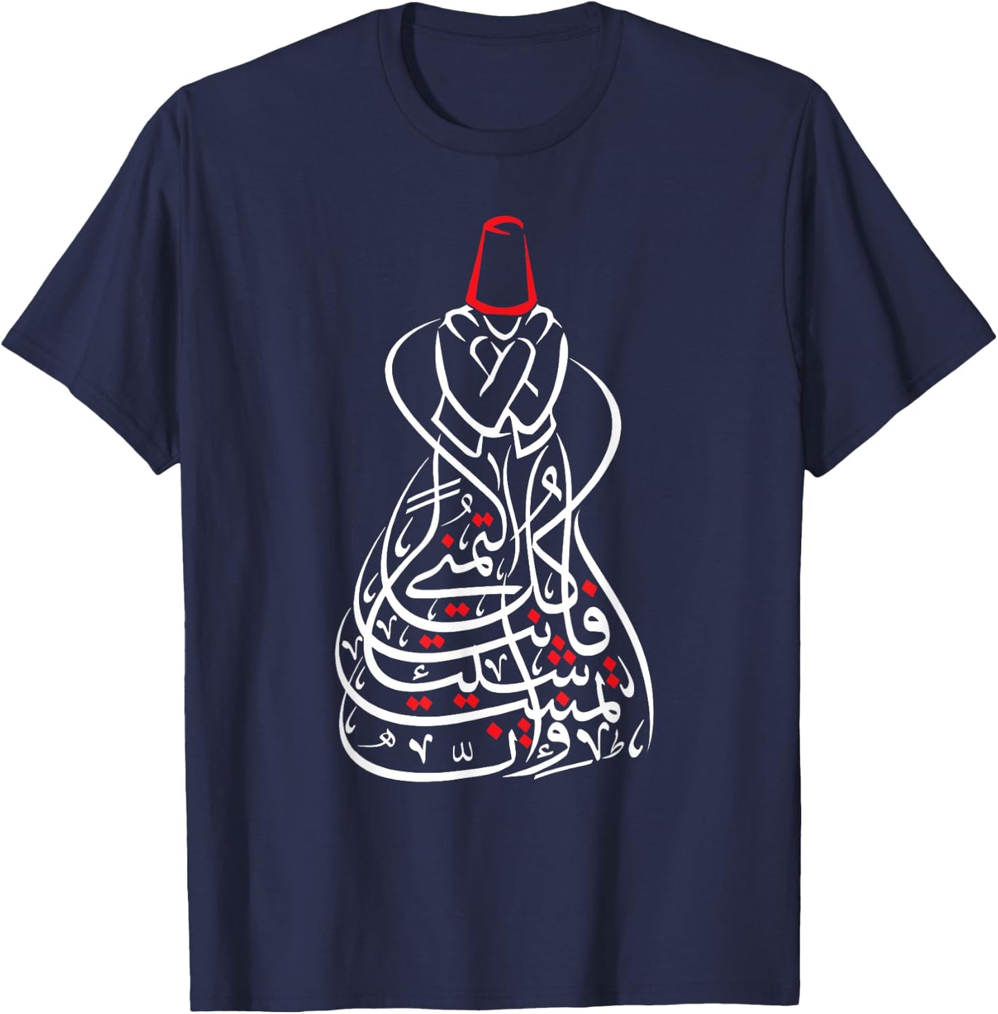 Sufism Islamic Arabic Calligraphy Shirt Gift - Sufi Mevlevi T-Shirt - T-Shirt | Navy