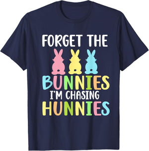 Forget The Bunnies I'm Chasing Hunnies Toddler Funny Easter T-Shirt - T-Shirt | Navy
