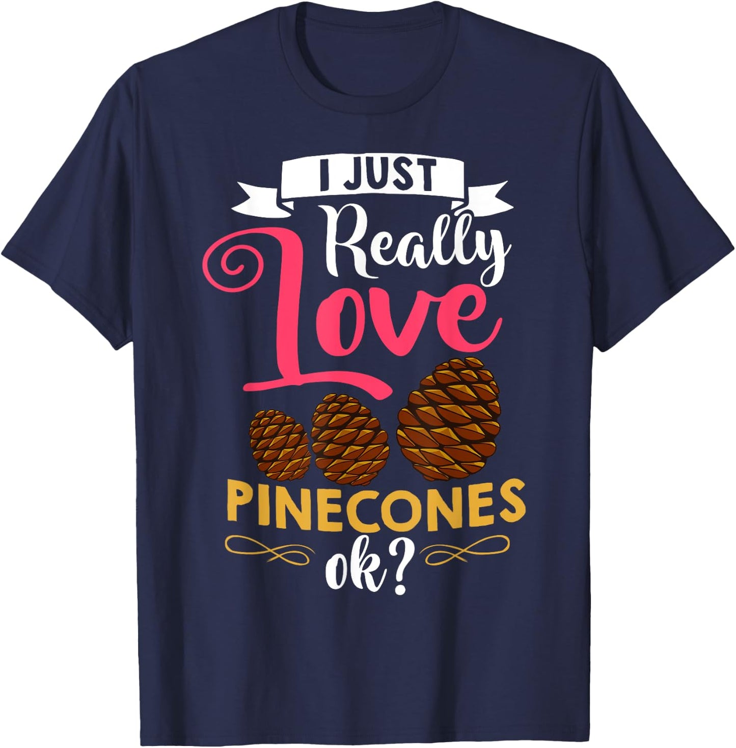 Pinecone Pine Cones Tree Wreath T-Shirt - T-Shirt | Navy
