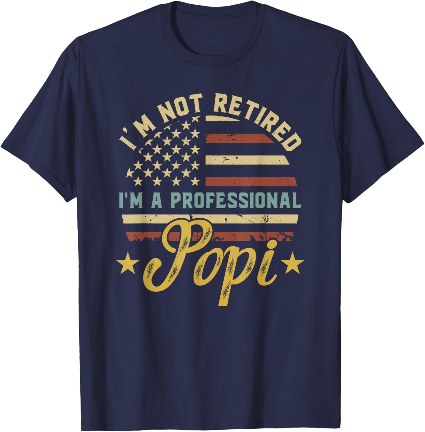 I'm A Professional POPI Grandpa POPI Grandfather T-Shirt - T-Shirt | Navy